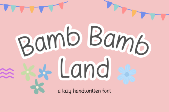 Bamb Bamb Land: A Playful Font for Web Design