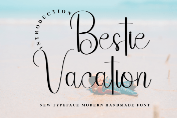 Bestie Vacation: A Warm Typeface for Editorial Design