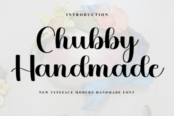 Chubby Handmade: A Festive Typeface for Branding