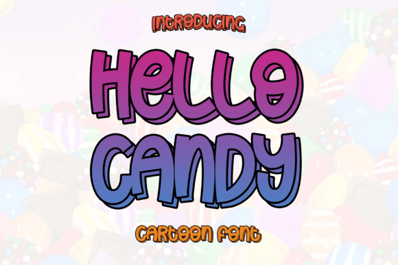 Hello Candy: A Sweet Script Font for Crafters